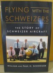 Flying With The Schweizer's