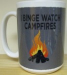 Binge Watch Campfire Mug